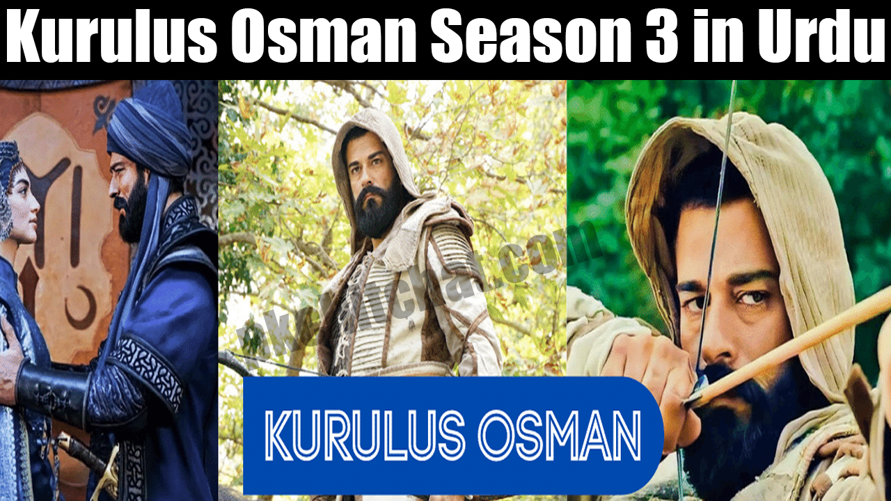 Kurulus Osman Season 3 Episode 2 in Urdu